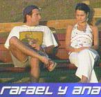 Rafa y Ana